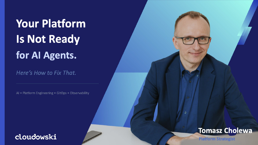 Your Platform Is Not Ready for AI Agents. Here's How to Fix That. (video)